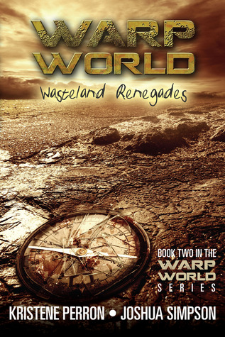 Wasteland Renegades by Kristene Perron